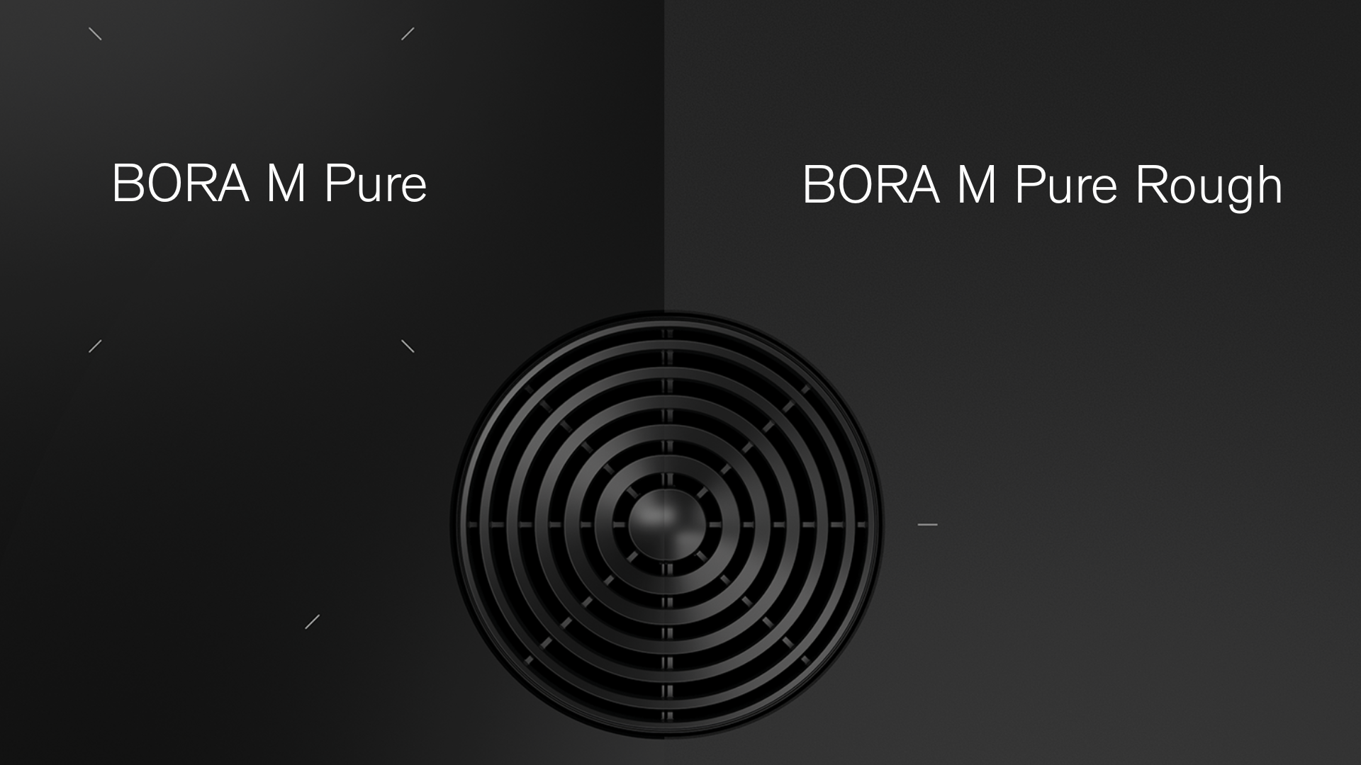BORA M Pure